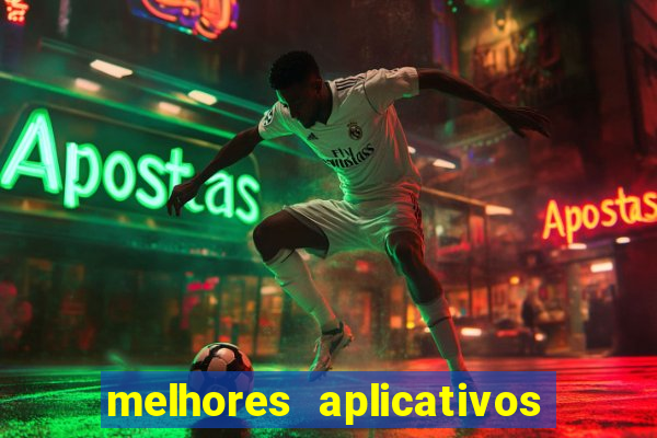 melhores aplicativos para analisar jogos de futebol